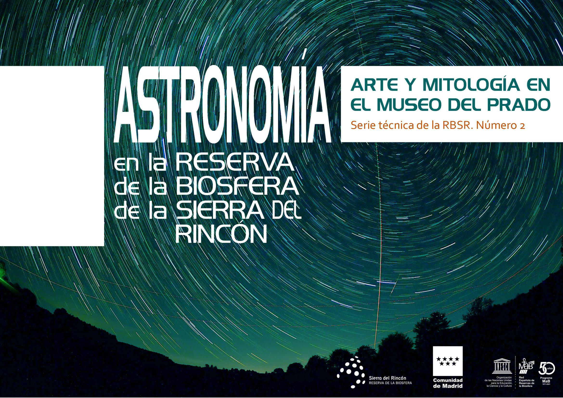 Portada de Astronomía en la Reserva de la Biosfera de la Sierra del Rincón. Arte y mitología en el Museo del Prado