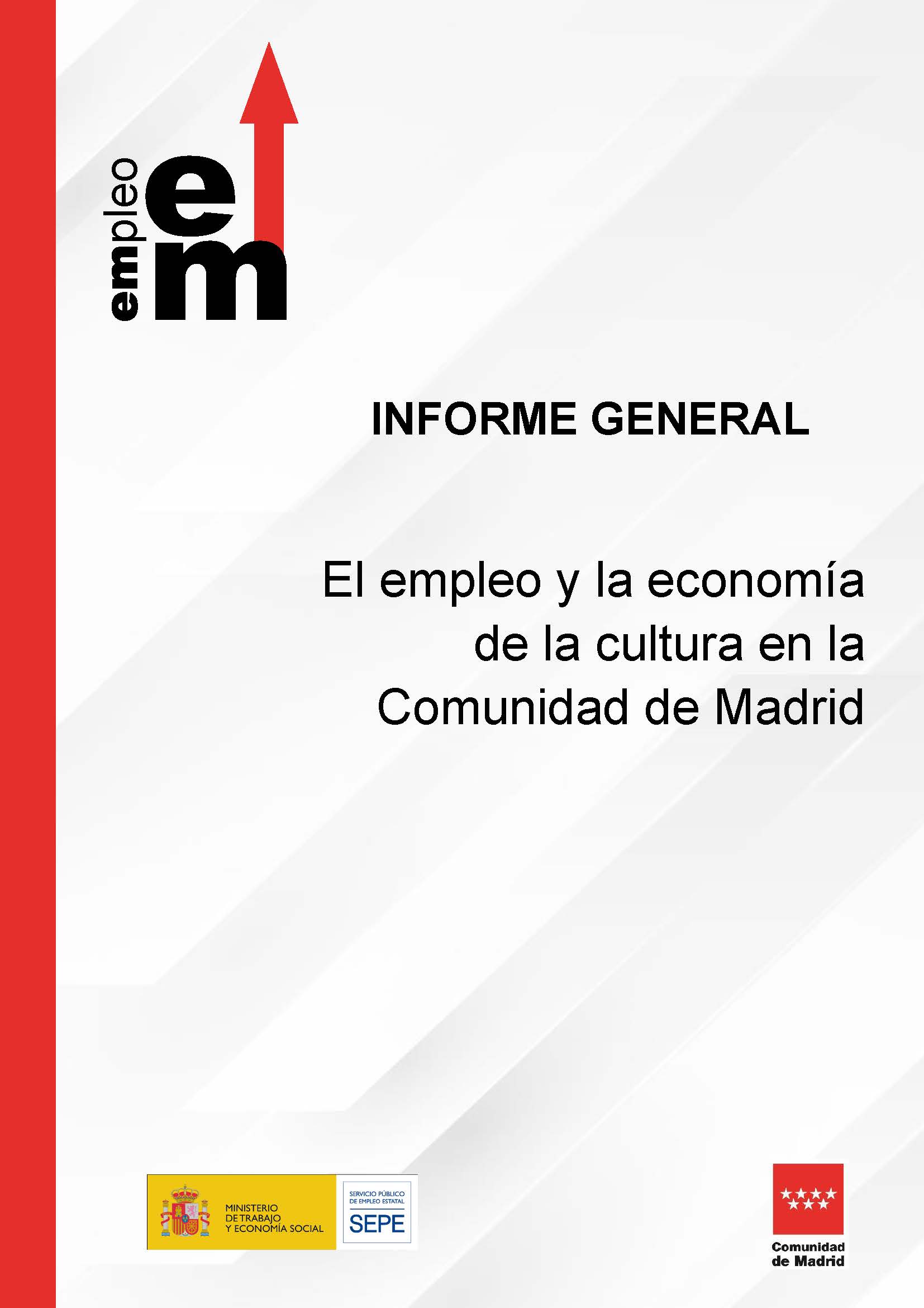 Portada de El empleo y la economía de la cultura en la Comunidad de Madrid