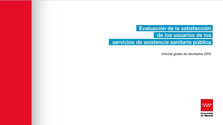 Portada de Evaluación de la satisfacción de los usuarios de los servicios de asistencia sanitaria pública de la Comunidad de Madrid 2025: Informe global de resultados