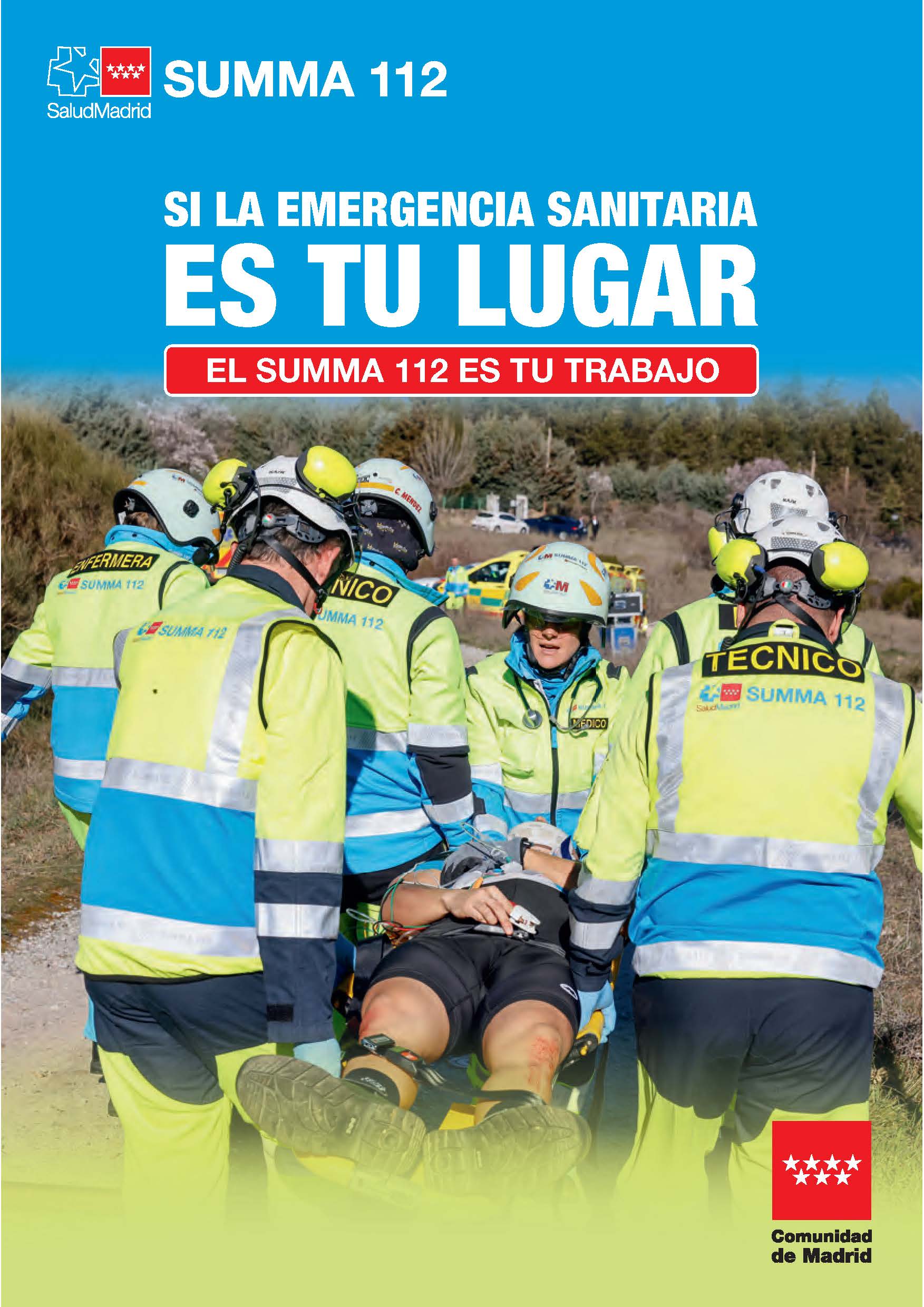 Portada de Si la emergencia sanitaria es tu lugar, el SUMMA 112 es tu trabajo