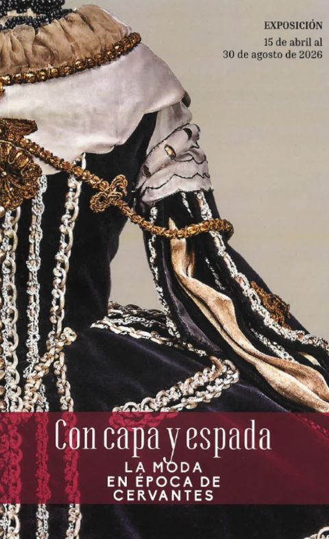 Portada de Con capa y espada. La moda en época de Cervantes
