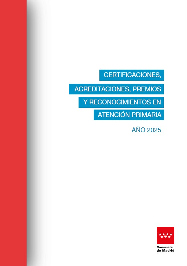 Portada de la publicación Certificaciones, acreditaciones, premios y reconocimientos en Atención Primaria. Año 2025