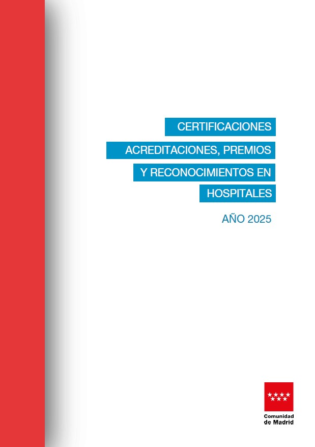 Portada de la publicación Certificaciones, acreditaciones, premios y reconocimientos en hospitales. Año 2025
