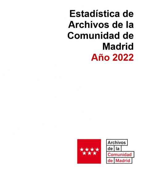 Portada de la publicación Estadística de Archivos de la Comunidad de Madrid 2022