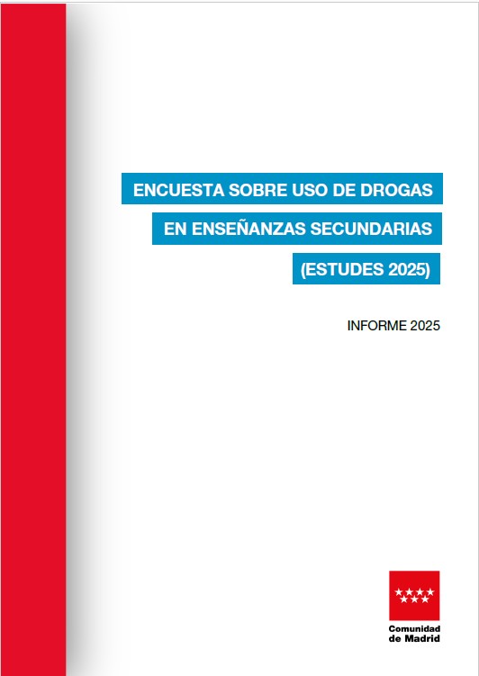 Portada de la publicación Encuesta sobre uso de drogas en enseñanzas secundarias. Comunidad de Madrid. ESTUDES 2025