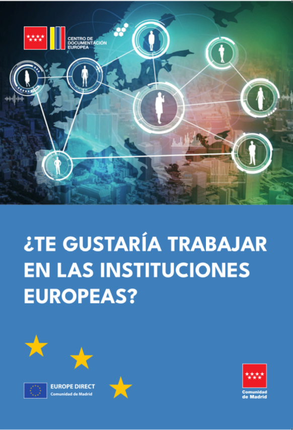 Portada de la publicación ¿Te gustaría trabajar en las instituciones europeas?