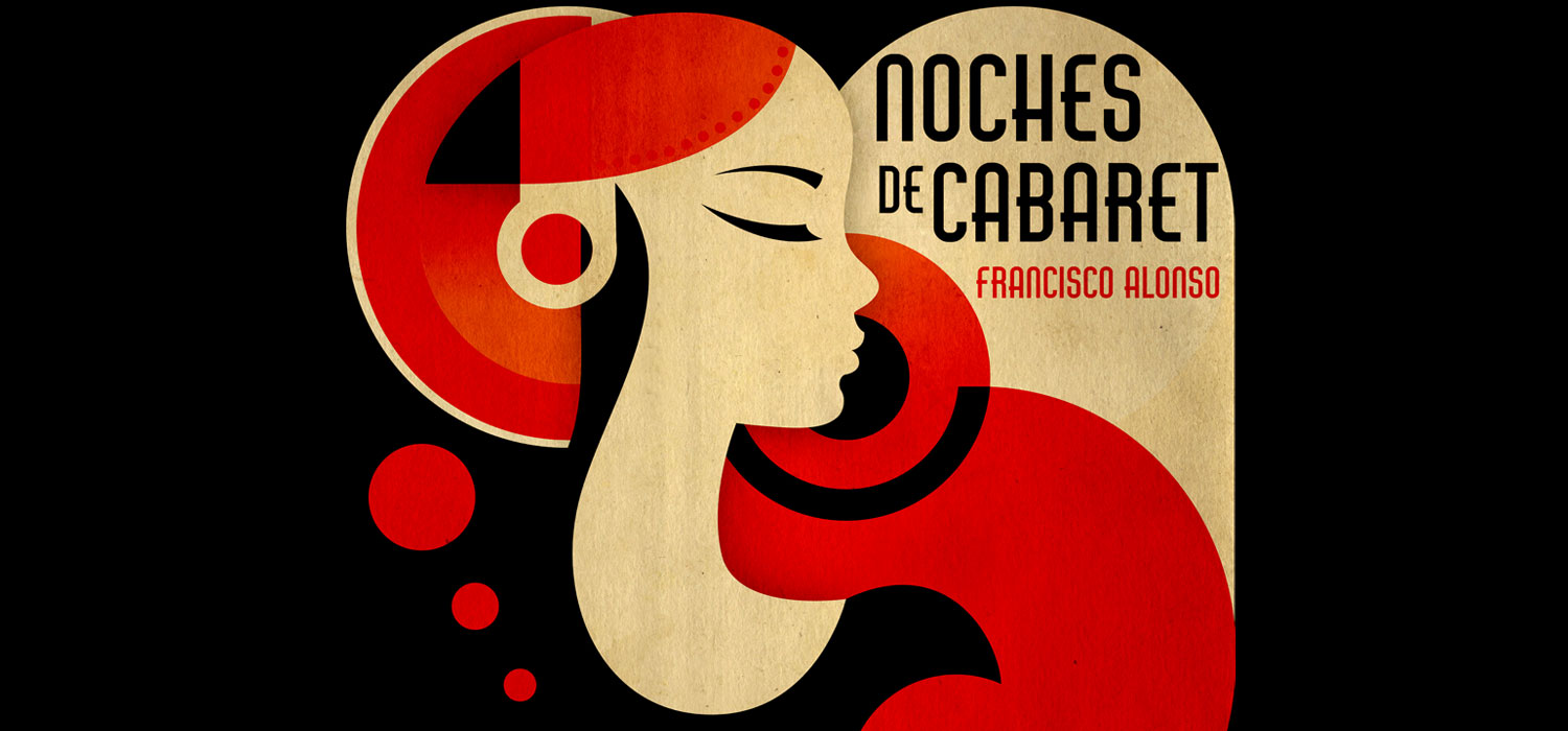 Noche de Cabaret: homenaje al Maestro Alonso